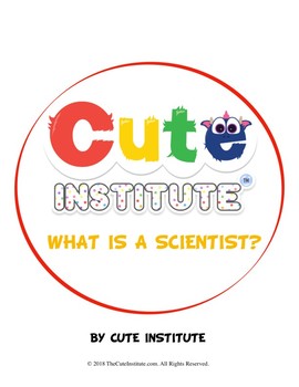 Preview of What Is A Scientist & What Do Scientists Do?