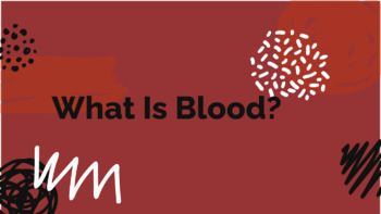Preview of What Is Blood?