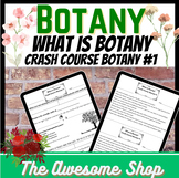 What Is Botany Crash Course Botany # 1 W/Worksheets Hortic
