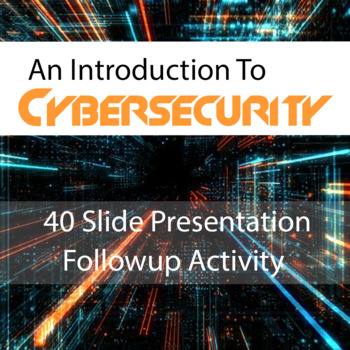 Preview of What Is Cybersecurity? (Presentation + Assignment)