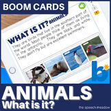 What Is It - Animal Clue Game Boom Cards