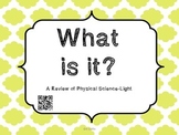 What Is It? Light Vocabulary with QR Codes