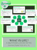 What Is Life Self-Paced Lesson on the Characteristics of Life