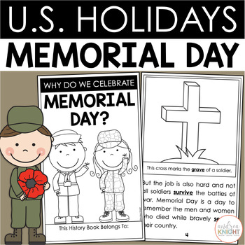 Memorial Day (A Holiday Book for Primary Students) by Andrea Knight