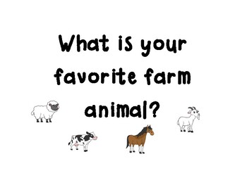 What Is Your Favorite Farm Animal? by MsOtstot | TPT