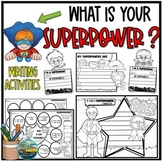 What Is Your Superpower? ❤️Writing Activities