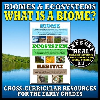 Biomes & Ecosystems: WHAT IS A BIOME? POSTER