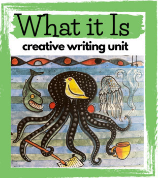 Preview of What It Is Lynda Barry Creative Writing Unit