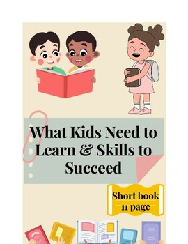 Preview of What Kids Need to Learn & Skills to Succeed