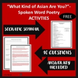 Spoken Word Poetry Activity: What Kind of Asian Are You?