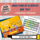 What Kind of Scientist Are You? Communication Book