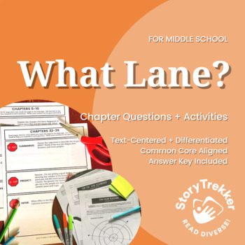 Preview of What Lane? Chapter Questions and Extension Activities for Middle School Reading