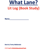 What Lane? Lit Log (Book Study) (For Google Docs)