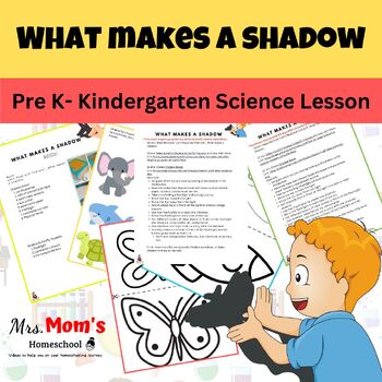 Preview of What Makes A Shadow: Mini Science Unit