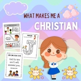 What Makes Me a Christian: Creative Bible Activities