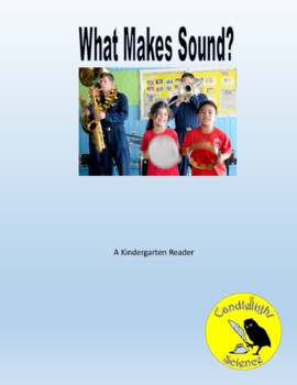 Preview of What Makes Sound (160L, 210L, 240L) - Science Informational Leveled Text Set