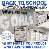 What Makes You Proud? What Are Your Goals? Bulletin Board Set