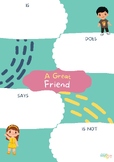 What Makes a Great Friend Activity