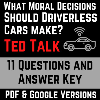 Preview of What Moral Decisions Should Driverless Cars Make? Ted Talk Questions and Key