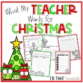 What My Teacher Wants for Christmas Writing