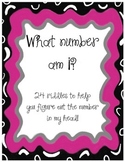 What Number Am I?  (number riddles)