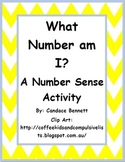 What Number am I? - A Number Sense Activity