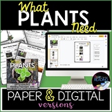 What Plants Need: Differentiated Paper & Digital Reading Passages