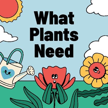 Preview of What Plants Need Story Book in Green Yellow Simple Outlined Style