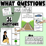 What Questions - Special Education Literacy Task Cards