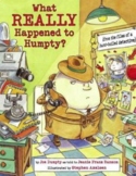 What Really Happened to Humpty Dumpty Quiz Test Comprehension