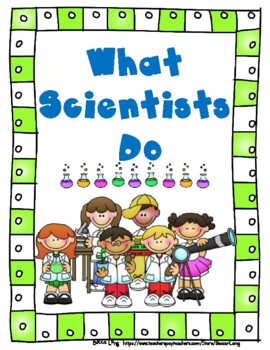 Preview of What Scientists Do