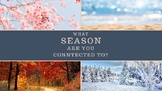 Quiz: What Season Are You Connected To?