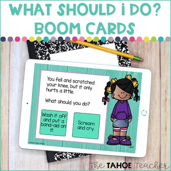 Preview of What Should I Do? Boom Cards | Making Good Choices.