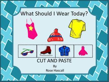 Preview of What Should I Wear Today Seasons of the Year ELA Math Cut and Paste Activities