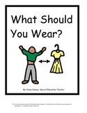 What Should You Wear?: Interactive Book for Kids with Autism