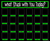 What Stuck With You Exit Slip Poster {20x24 Black & Green}