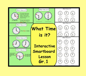 Preview of What Time Is It?  Smartboard Interactive Lesson and Printables