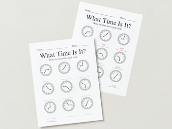 Preview of What Time Is It? Worksheet