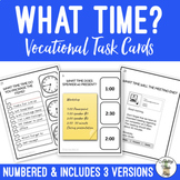 What Time? Vocational Scenarios Task Cards