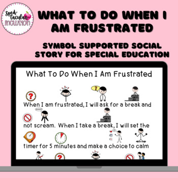 Preview of What To Do When Frustrated Social Story for Middle&High School Special Ed