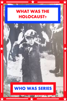 Preview of What Was the HOLOCAUST?     Gail Herman (Who HQ) SUPER WORKSHEETS