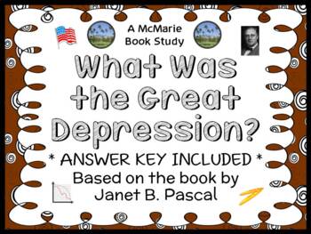 Preview of What Was the Great Depression? (Janet B. Pascal) Book Study / Comprehension