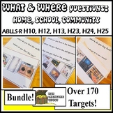 What Where Questions Bundle ABLLS-R H10 H12 H13 H23 H24 H2