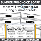 What Will My Teacher Do This Summer - How Well Do You Know