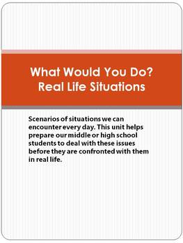 Preview of What Would You Do?  Real Life Situations
