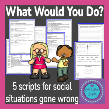 Preview of What Would You Do? Social Situations Gone Wrong 5 Scripts / Role plays