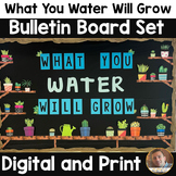 What You Water Will Grow Interactive Bulletin Board | Back