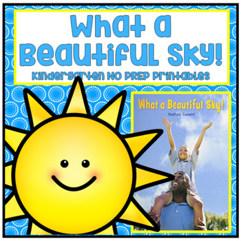 Preview of What a Beautiful Sky! Kindergarten NO PREP Printables