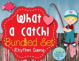 What a Catch {Bundled Rhythm Set}