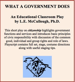 Preview of What a Government Does - A Civics Play